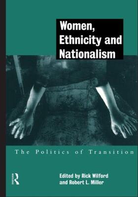 Miller / Wilford |  Women, Ethnicity and Nationalism | Buch |  Sack Fachmedien