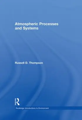 Thompson |  Atmospheric Processes and Systems | Buch |  Sack Fachmedien