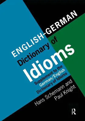 Schemann |  English/German Dictionary of Idioms | Buch |  Sack Fachmedien