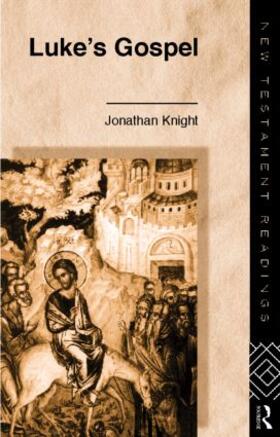 Knight |  Luke's Gospel | Buch |  Sack Fachmedien