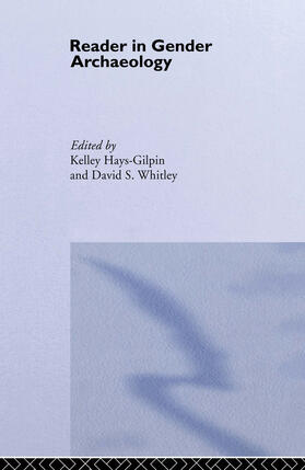 Hays-Gilpin / Whitley |  Reader in Gender Archaeology | Buch |  Sack Fachmedien