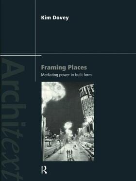 Dovey |  Framing Places | Buch |  Sack Fachmedien