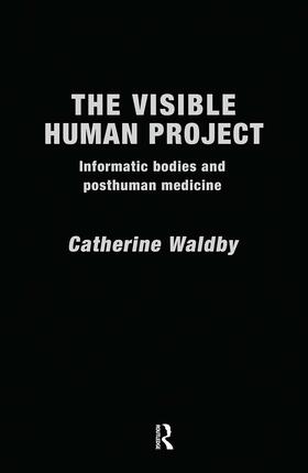 Waldby |  The Visible Human Project | Buch |  Sack Fachmedien