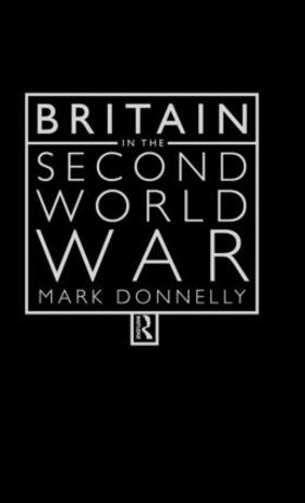 Donnelly |  Britain in the Second World War | Buch |  Sack Fachmedien