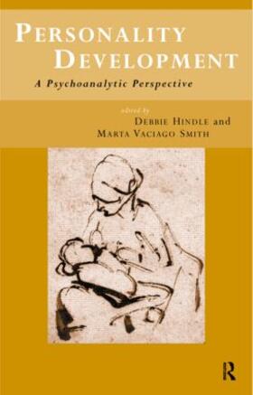 Hindle / Vaciago Smith |  Personality Development | Buch |  Sack Fachmedien