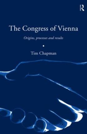 Chapman |  The Congress of Vienna | Buch |  Sack Fachmedien