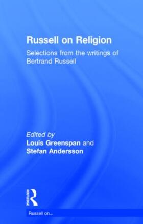 Russell / Andersson / Greenspan |  Russell on Religion | Buch |  Sack Fachmedien