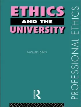 Davis |  Ethics and the University | Buch |  Sack Fachmedien