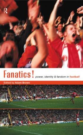 Brown |  Fanatics | Buch |  Sack Fachmedien