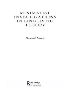 Lasnik |  Minimalist Investigations in Linguistic Theory | Buch |  Sack Fachmedien