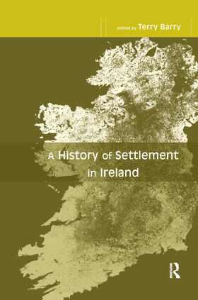 Barry |  A History of Settlement in Ireland | Buch |  Sack Fachmedien