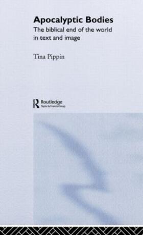 Pippin |  Apocalyptic Bodies | Buch |  Sack Fachmedien