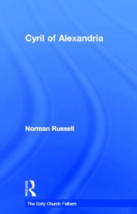 Russell |  Cyril of Alexandria | Buch |  Sack Fachmedien