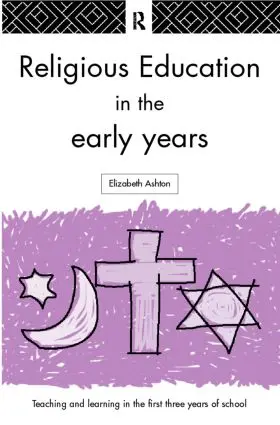 Ashton |  Religious Education in the Early Years | Buch |  Sack Fachmedien