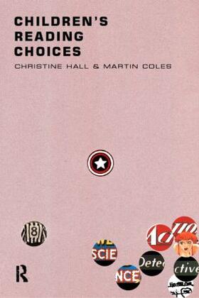 Coles / Hall |  Children's Reading Choices | Buch |  Sack Fachmedien
