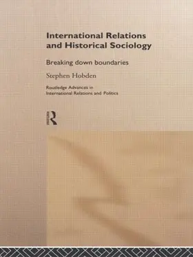 Hobden |  International Relations and Historical Sociology | Buch |  Sack Fachmedien