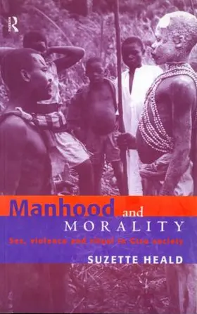 Heald |  Manhood and Morality | Buch |  Sack Fachmedien