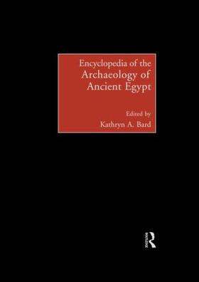 Bard |  Encyclopedia of the Archaeology of Ancient Egypt | Buch |  Sack Fachmedien