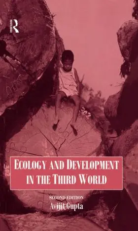 Gupta |  Ecology and Development in the Third World | Buch |  Sack Fachmedien