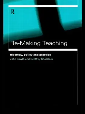 Shacklock / Smyth |  Re-Making Teaching | Buch |  Sack Fachmedien