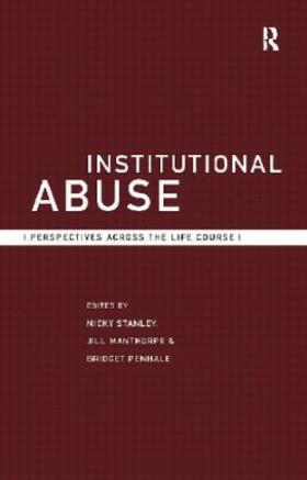 Manthorpe / Penhale / Stanley |  Institutional Abuse | Buch |  Sack Fachmedien