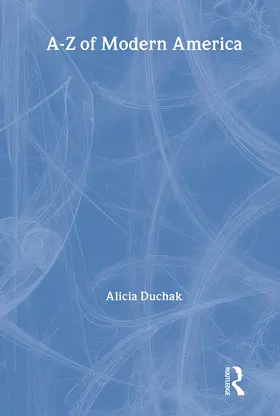 Duchak |  An A-Z of Modern America | Buch |  Sack Fachmedien