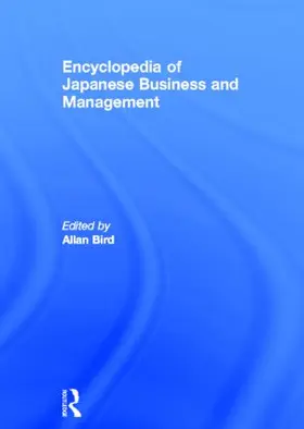 Bird |  Encyclopedia of Japanese Business and Management | Buch |  Sack Fachmedien