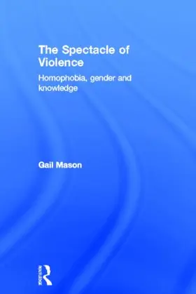 Mason |  The Spectacle of Violence | Buch |  Sack Fachmedien