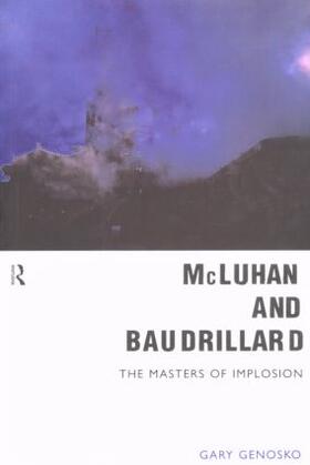 Genosko |  McLuhan and Baudrillard | Buch |  Sack Fachmedien