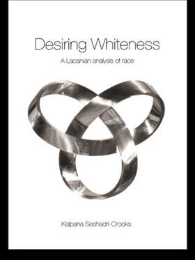 Seshadri-Crooks |  Desiring Whiteness | Buch |  Sack Fachmedien