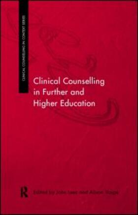 Nfaa / Lees / Vaspe |  Clinical Counselling in Further and Higher Education | Buch |  Sack Fachmedien