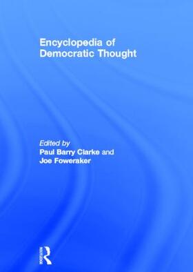 Clarke / Foweraker |  Encyclopedia of Democratic Thought | Buch |  Sack Fachmedien
