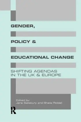 Riddell / Salisbury |  Gender, Policy and Educational Change | Buch |  Sack Fachmedien