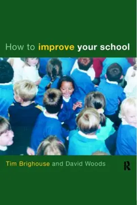 Brighouse / Woods |  How to Improve Your School | Buch |  Sack Fachmedien