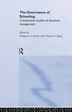 Arnott / Raab |  The Governance of Schooling | Buch |  Sack Fachmedien