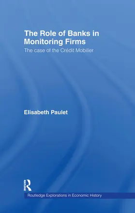 Paulet |  The Role of Banks in Monitoring Firms | Buch |  Sack Fachmedien