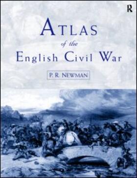 Newman |  Atlas of the English Civil War | Buch |  Sack Fachmedien