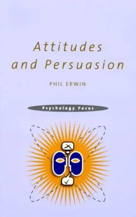 Erwin |  Attitudes and Persuasion | Buch |  Sack Fachmedien