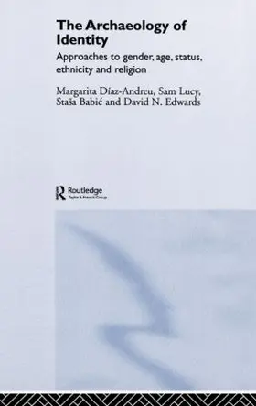 Diaz-Andreu / Lucy |  Archaeology of Identity | Buch |  Sack Fachmedien