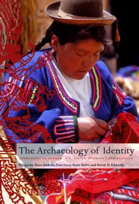 Diaz-Andreu / Lucy |  Archaeology of Identity | Buch |  Sack Fachmedien