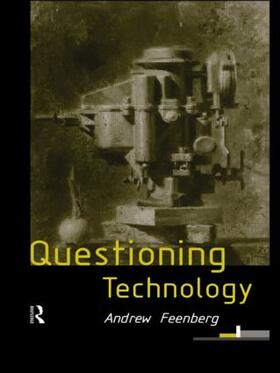 Feenberg |  Questioning Technology | Buch |  Sack Fachmedien