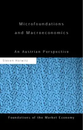 Horwitz |  Microfoundations and Macroeconomics | Buch |  Sack Fachmedien