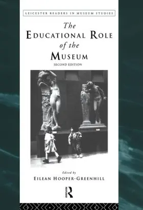 Hooper-Greenhill |  The Educational Role of the Museum | Buch |  Sack Fachmedien