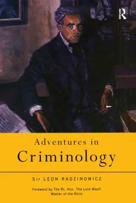 Radzinowicz |  Adventures in Criminology | Buch |  Sack Fachmedien