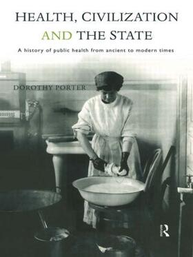 Porter |  Health, Civilization and the State | Buch |  Sack Fachmedien