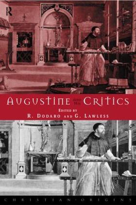 Dodaro / Lawless |  Augustine and his Critics | Buch |  Sack Fachmedien