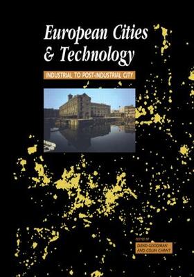 Chant / Goodman |  European Cities and Technology | Buch |  Sack Fachmedien