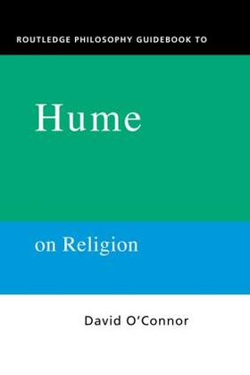 O'Connor |  Routledge Philosophy GuideBook to Hume on Religion | Buch |  Sack Fachmedien