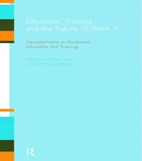 Flude / Sieminski |  Education, Training and the Future of Work II | Buch |  Sack Fachmedien