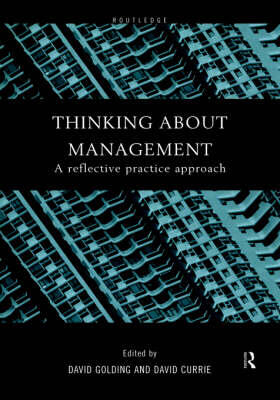 Currie / Golding |  Thinking About Management | Buch |  Sack Fachmedien